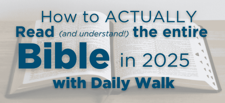 Daily Walk - Walk Thru The Bible