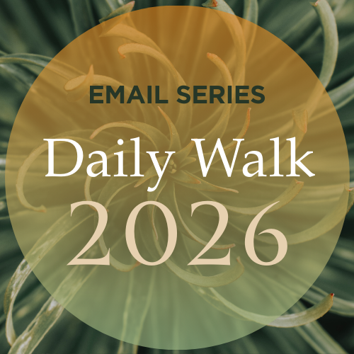 DAILY WALK Devotional Email Series (2026) (for churches)