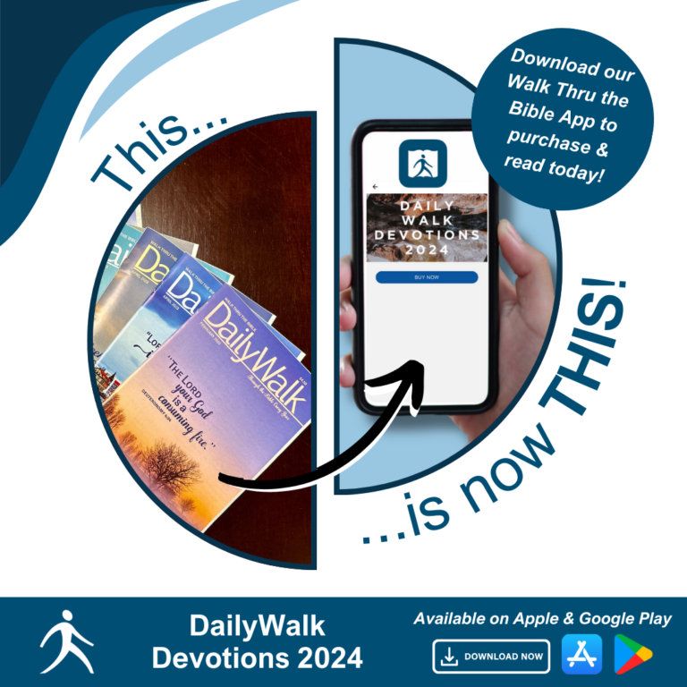 Daily Walk Devotions 2024 are Here! - Walk Thru the Bible