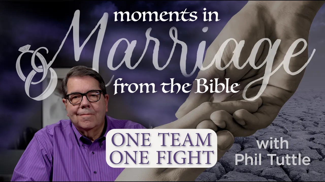 Moments in Marriage with Phil Tuttle