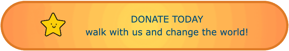 Donate Today: Walk with us and change the world!